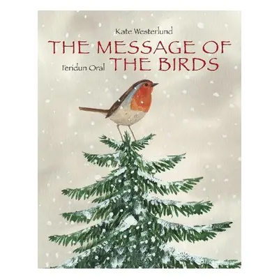 Message Of The Birds, The - Westerlund, K