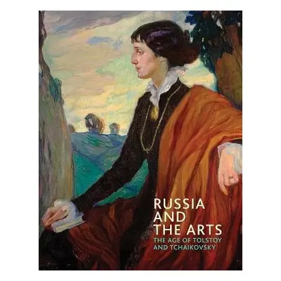 Russia and the Arts - Blakesley, Rosalind P.