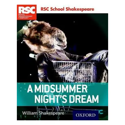 RSC School Shakespeare: A Midsummer Night's Dream - Shakespeare, William