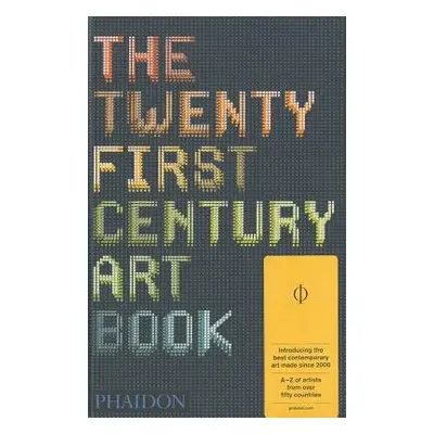 Twenty First Century Art Book - Trigg, David a Williams, Eliza a Griffin, Jonathan