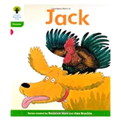 Oxford Reading Tree: Level 2: Floppy's Phonics Fiction: Jack - Hunt, Roderick a Ruttle, Kate