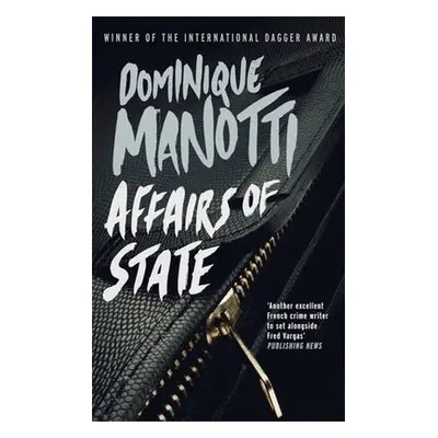 Affairs of State - Manotti, Dominique