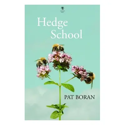 Hedge School - Boran, Pat