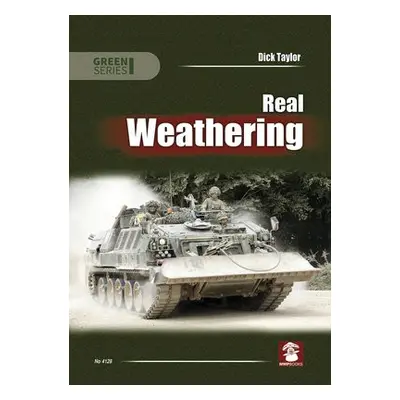 Real Weathering - Taylor, Dick