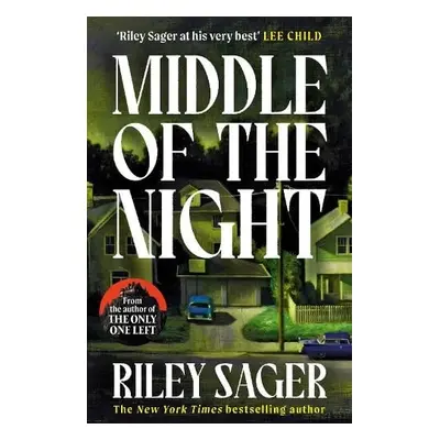 Middle of the Night - Sager, Riley