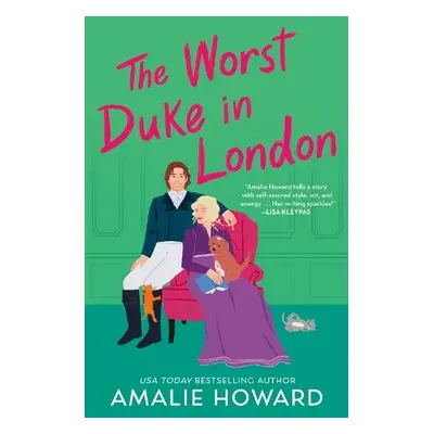 The Worst Duke in London - Howard, Amalie