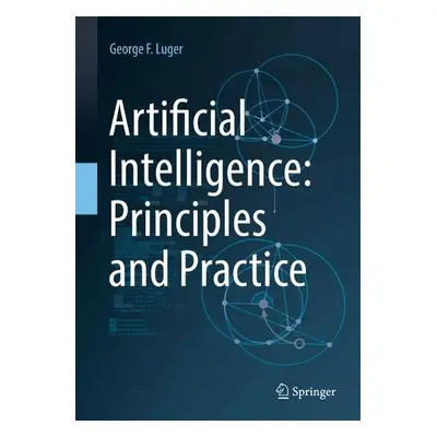 Artificial Intelligence: Principles and Practice - Luger, George F.