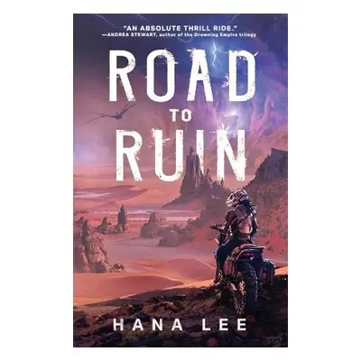 Road to Ruin - Lee, Hana