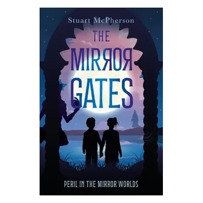 Mirror Gates - McPherson, Stuart