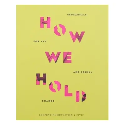 How We Hold