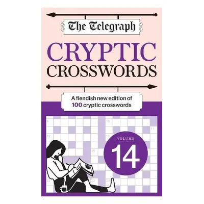 Telegraph Cryptic Crosswords 14 - Telegraph Media Group Ltd