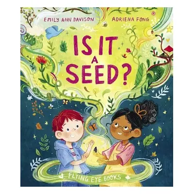 Is it a Seed? - Davison, Emily Ann