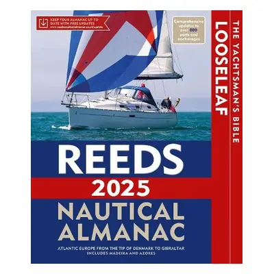 Reeds Looseleaf Almanac 2025 (inc binder) - Towler, Perrin a Jollands, Simon