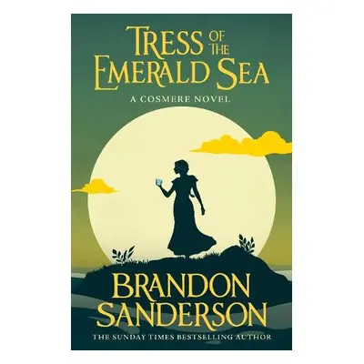 Tress of the Emerald Sea - Sanderson, Brandon