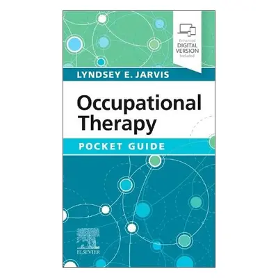 Occupational Therapy Pocket Guide - Jarvis, Lyndsey, OTR/L