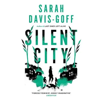 Silent City - Davis-Goff, Sarah