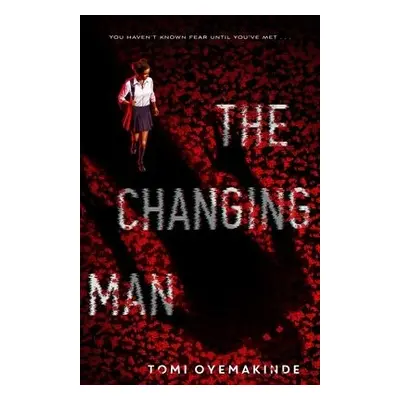 Changing Man - Oyemakinde, Tomi