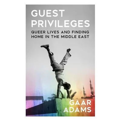 Guest Privileges - Adams, Gaar