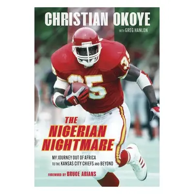 Nigerian Nightmare - Okoye, Christian a Hanlon, Greg