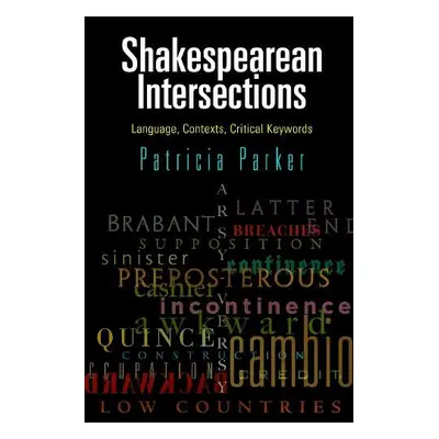 Shakespearean Intersections - Parker, Patricia