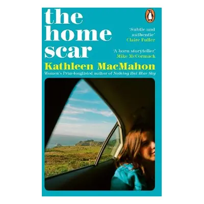 Home Scar - MacMahon, Kathleen