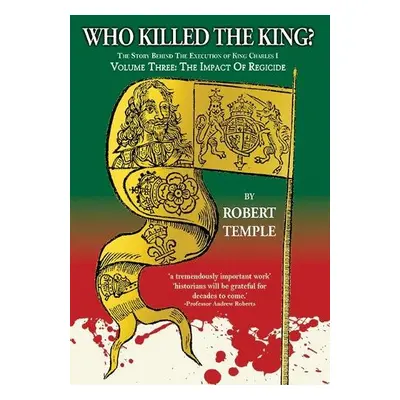 Who Killed the King? - Temple, Robert