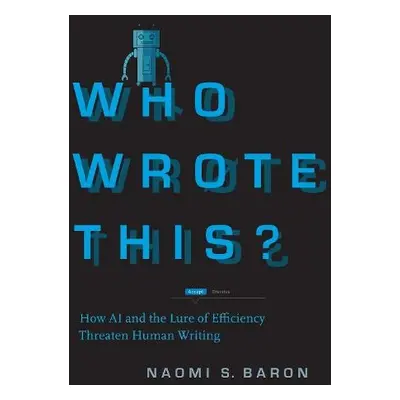 Who Wrote This? - Baron, Naomi S.