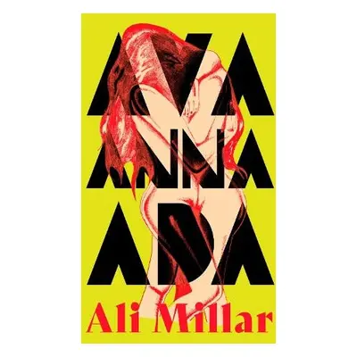 Ava Anna Ada - Millar, Ali