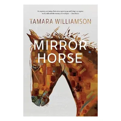 Mirror Horse - Williamson, Tamara