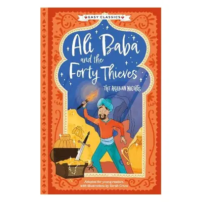 Arabian Nights: Ali Baba and the Forty Thieves (Easy Classics) - Sweet Cherry Publishing