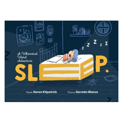 SLEEP - Kilpatrick, Karen