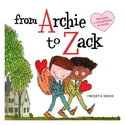 From Archie to Zack - Kirsch, Vincent