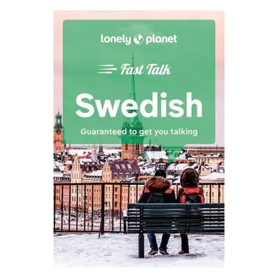 Lonely Planet Fast Talk Swedish - Lonely Planet