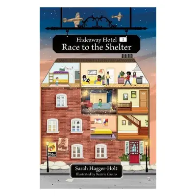 Reading Planet KS2: Hideaway Hotel: Race to the Shelter - Stars/Lime - Hagger-Holt, Sarah