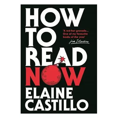 How to Read Now - Castillo, Elaine