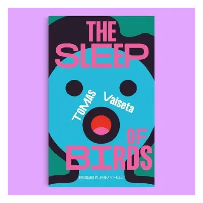 Sleep of Birds - Vaiseta, Tomas