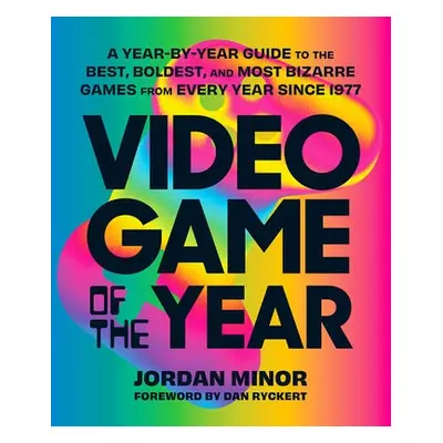 Video Game of the Year - Minor, Jordan