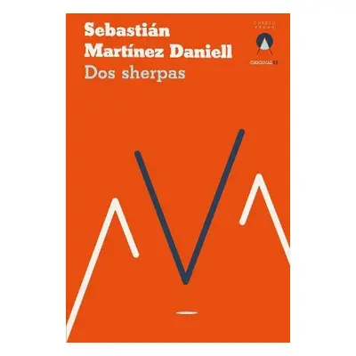 Dos sherpas - Martinez Daniell, Sebastian