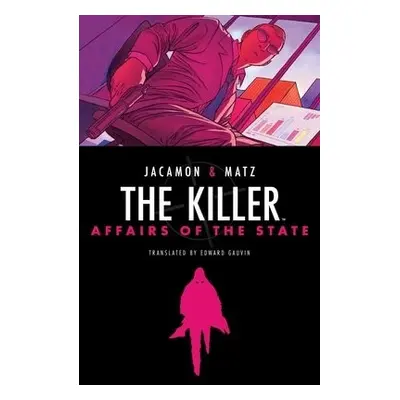 Killer: Affairs of the State - Matz