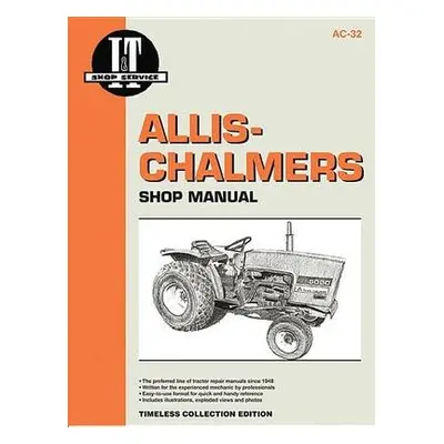 Allis-Chalmers IaT AC-32 Shop Service Manual - Haynes Publishing