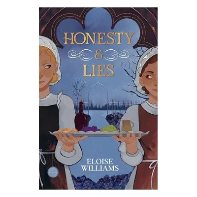 Honesty and Lies - Williams, Eloise