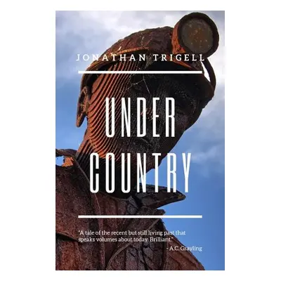 Under Country - Trigell, Jonathan