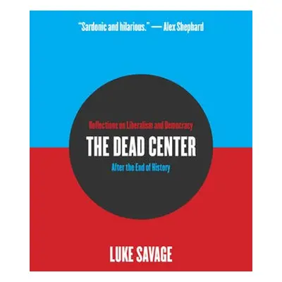 Dead Center - Savage, Luke