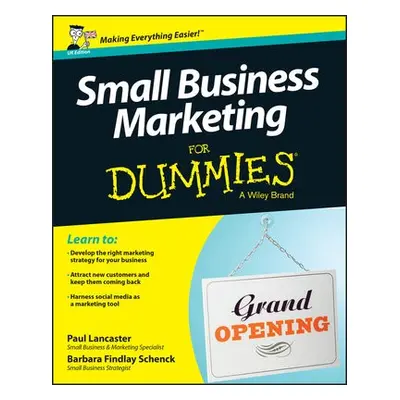 Small Business Marketing For Dummies - Lancaster, Paul