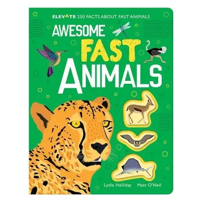 Awesome Fast Animals - Halliday, Lydia