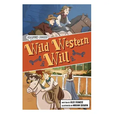 Wild Western Will - Francis, Alex