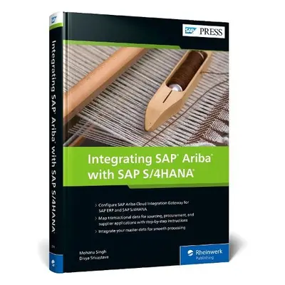 Integrating SAP Ariba with SAP S/4HANA - Singh, Mohana a Srivastava, Divya