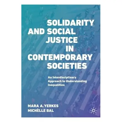 Solidarity and Social Justice in Contemporary Societies