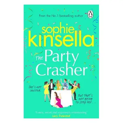 Party Crasher - Kinsella, Sophie