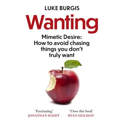 Wanting - Burgis, Luke